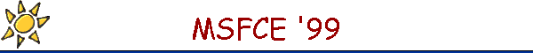 MSFCE '99